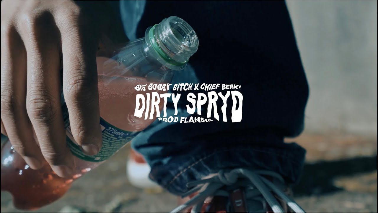 BIGBOBBYBITCH X CHIEF BERKIE - DIRTY SPRYD ( PROD FLANSIE )