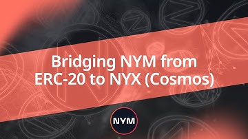 Bridging NYM from ERC20 to Nyx