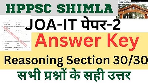🔴👉HPPSC JOA-IT Reasoning Answer Key, Fully Solved Paper Hppsc JOA-IT Paper 2 Answer Key