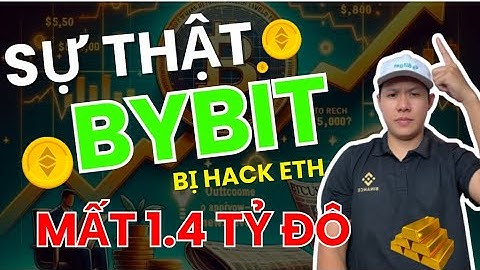 Sự thật ẩn sau vụ Hack sàn Bybit mất 1,4B Đô | Đầu Tư Crypto cùng Chiến