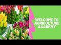 Welcome to agriculture academy