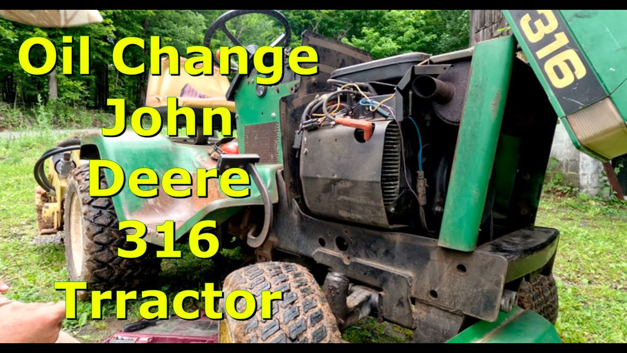 John Deere 316 oil change #tractor #johndeere #tiller - YouTube
