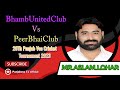 Aslam lohar on fire  vs bhamb united club 20th punjab vcc cricket tournament 2023