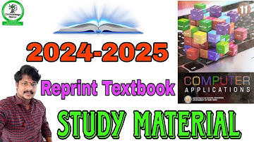 11th Computer Applications English medium Study Material 2024 -2025