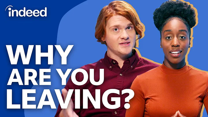 Why Are You Leaving Your Current Job? - 6 Tips For This Interview Question | Indeed Career Tips