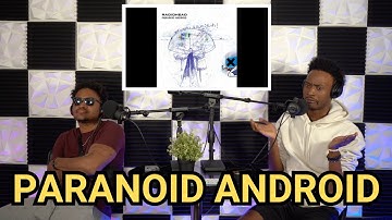 STRANGELY GOOD! | FIRST TIME HEARING Radiohead - "Paranoid Android" [REACTION]