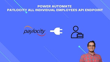 Paylocity API All individual Employees: A Microsoft Power Build Automate Walkthrough