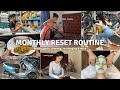 My monthly reset routine  setting goals cleaning recharging  more  garima verma