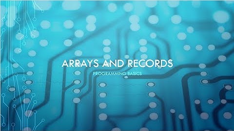 GCSE Computer Science: Arrays and Records