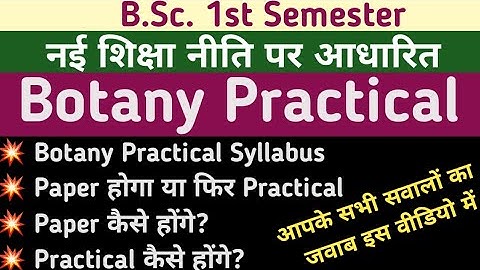 BSc 1st Semester Botany Practical Syllabus According to New Education Policy// Botany Practical