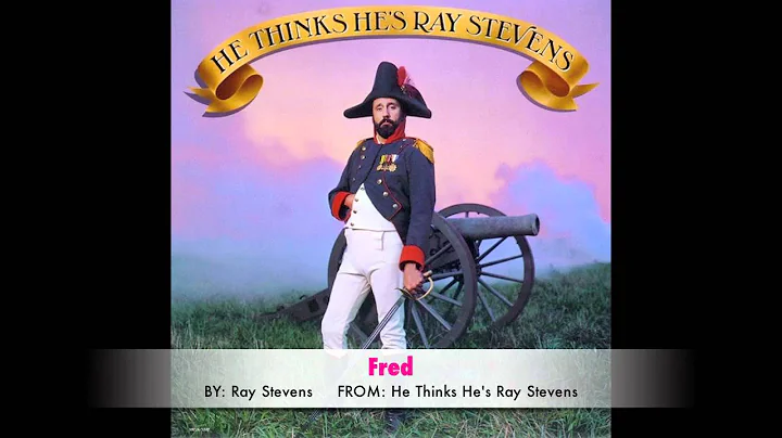 Ray Stevens - Fred