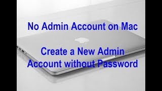 No Admin Account on macOS Mojave/High Sierra? Here's the fix