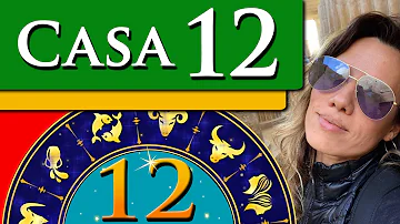 Quem rege a casa 12?