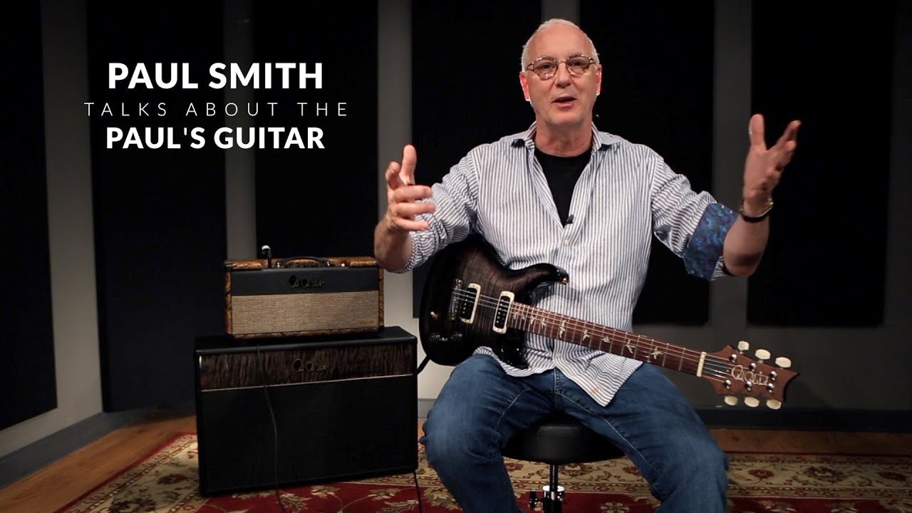 Paul Smith Talks About The Paul's Guitar | PRS Guitars - YouTube