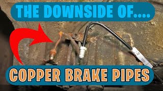 Don&#39;t let this happen to your Copper Brake Pipes!