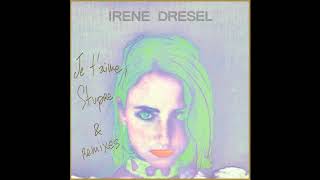 Irène Drésel – Marthe (Boat Remix) - Official audio