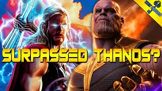 Has Thor Become Stronger than Thanos? | MCU Phase 4 Power Scaling