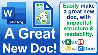 Create New MS Word Document from Scratch: With IMPACTIVE Structure and Handy Tips! by Excel at the Office 165 views 3 months ago 30 minutes