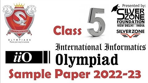 iiO International Informatics Olympiad Silverzone Sample Paper Class 5 2022-23