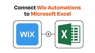 How to connect Wix Automations to Microsoft Excel - Easy Integration