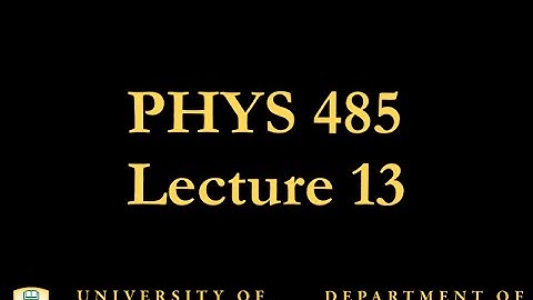 PHYS 485 Lecture 13: Feynman Rules