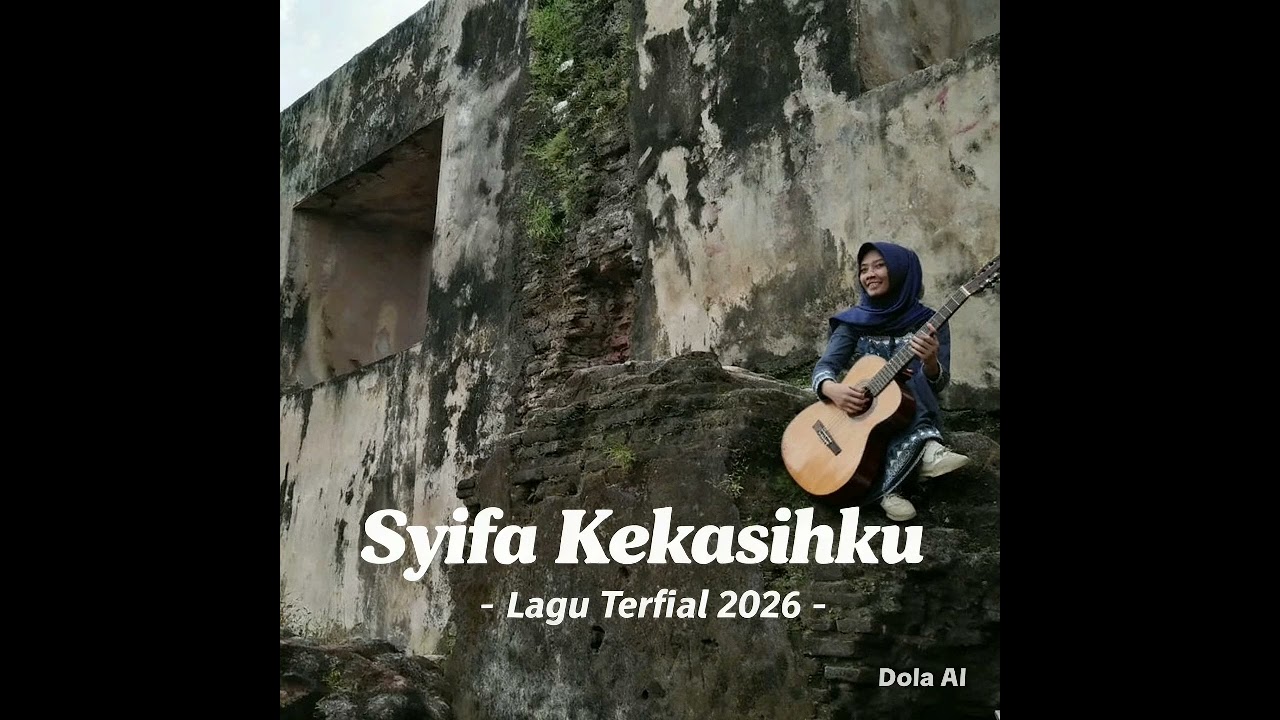  Syifa Kekasihku - Musik Official (Cipt. Irfan Maulana) 