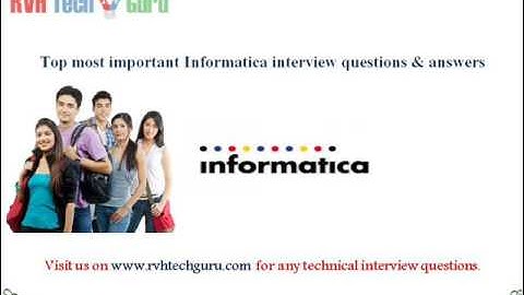 Top 98 informatica interview questions and answers-RVH Tech guru