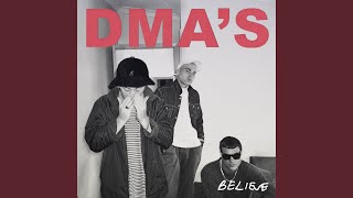 Video thumbnail of "DMA'S - Believe (Triple J Like A Version)"