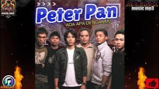 PETERPAN   ADA APA DENGANMU