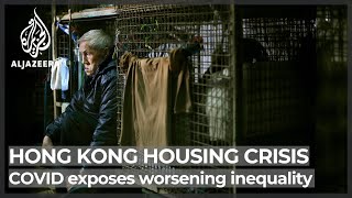 Hong Kong's COVID outbreak worsens ‘cage home’ dwellers' suffering