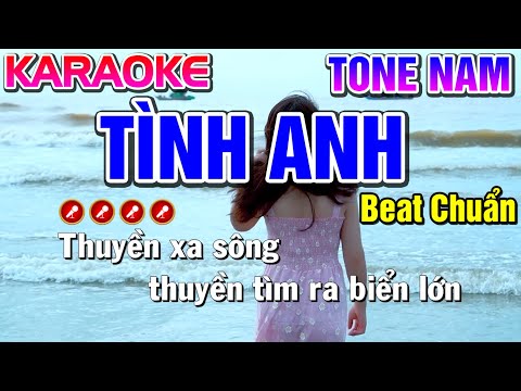 Tình Anh Karaoke Tone Nam ( Beat Chuẩn ) - Tình Trần Organ