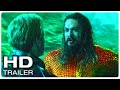AQUAMAN 2 THE LOST KINGDOM "Brothers Fight Together" Trailer (NEW 2023)