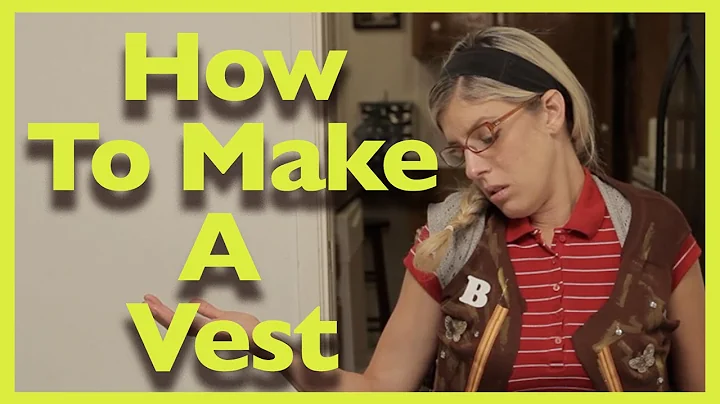 How To Make A Vest w/ Beatrice Mumblesteen