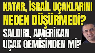 Download Lagu Katar, İsrail Uçaklarını Neden Düşürmedi? Türkiye, Saldırıdan Önce Uyardı mı? MP3 Download Lagu Katar, İsrail Uçaklarını Neden Düşürmedi? Türkiye, Saldırıdan Önce Uyardı mı? MP3
