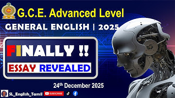 General English 2025 Expected Essay?? 😱 ǀ  SL English Tamil