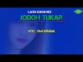 JODOH TUKAR lagu karaoke