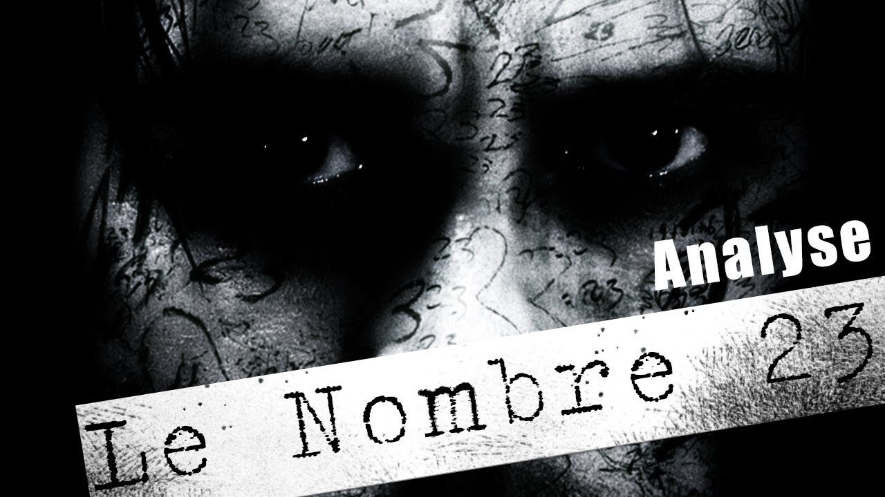 LE NOMBRE 23.... EST MAUDIT ! [Analyse] - YouTube