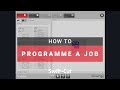 How to programme a job