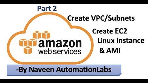 #2 - How to create first AWS EC2 Linux Instance || VPC | Subnet | AMI