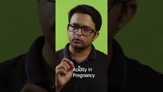 #shorts প্রেগন্যান্সিতে এসিডিটি কেন হয় ? | Acidity in Pregnancy | Full Video link in Description box