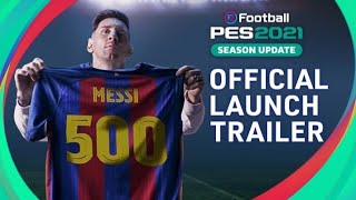 Pes 2021 Efootball Pes 2021 Season Update Trailer