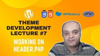 Famous WordPress Theme Development using WPBakery Page Builder #7: Working on header.php Profile