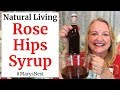 Homemade Rose Hips Syrup Recipe - High in Vitamin C