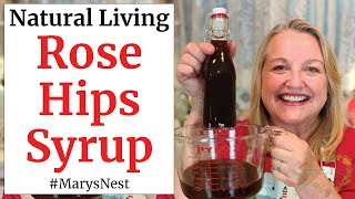 Homemade Rose Hips Syrup Recipe - High in Vitamin C