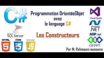 POO2  -   les constructeurs en C# - rahmouni oussama