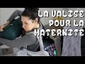 La valise maternité, si je devais la refaire