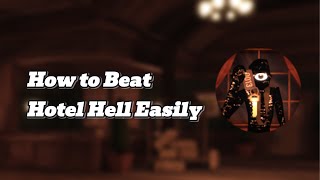 How to BEAT "Hotel Hell" Easily in Roblox Doors