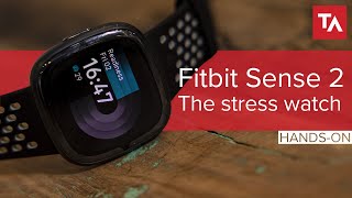 Fitbit Sense 2: Hands-on with the stress watch