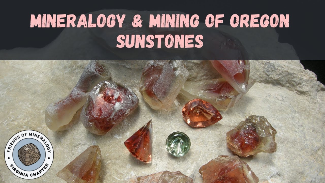 Mineralogy & Mining of Oregon Sunstones YouTube