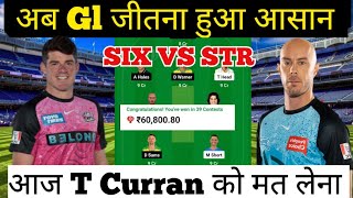 Six Vs Str Dream11 Predictionstr Vs Sixstr Vs Six Dream11 Teamsix Vs Str Bbl Match Prediction